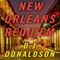 New Orleans Requiem (Unabridged) audio book by D. J. Donaldson