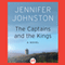 The Captains and the Kings: A Novel (Unabridged) audio book by Jennifer Johnston