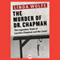 The Murder of Dr. Chapman: The Legendary Trials of Lucretia Chapman and Her Lover (Unabridged) audio book by Linda Wolfe