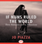 If Nuns Ruled the World: Ten Sisters on a Mission (Unabridged) audio book by Jo Piazza