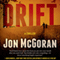 Drift: Carrick & Watkins, Book 1 (Unabridged) audio book by Jon McGoran