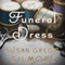 The Funeral Dress: A Novel (Unabridged) audio book by Susan Gregg Gilmore