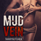 Mud Vein (Unabridged) audio book by Tarryn Fisher