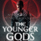 The Younger Gods (Unabridged) audio book by Michael Underwood
