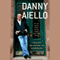 I Only Know Who I Am When I Am Somebody Else: My Life on the Street, on the Stage, and in the Movies (Unabridged) audio book by Danny Aiello, Gil Reavill