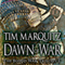 Dawn of War: Blood War Trilogy, Book 1 (Unabridged) audio book by Tim Marquitz