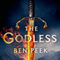 The Godless: A Novel (Unabridged)