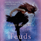 Feuds (Unabridged) audio book by Avery Hastings