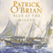 Blue at the Mizzen: Aubrey/Maturin Series, Book 20 (Unabridged) audio book by Patrick O'Brian