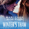 Winter's Thaw (Unabridged) audio book by Mari Carr, Jayne Rylon