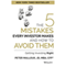 The 5 Mistakes Every Investor Makes and How to Avoid Them: Getting Investing Right (Unabridged) audio book by Peter Mallouk