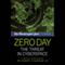 Zero Day: The Threat in Cyberspace (Unabridged) audio book by Robert O'Harrow Jr., The Washington Post