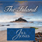 The Island (Unabridged) audio book by Jill Jones