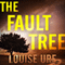 The Fault Tree (Unabridged) audio book by Louise Ure