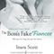 The Boss's Fake Fiancee (Unabridged) audio book by Inara Scott