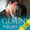 Gemini (Unabridged) audio book by Penelope Ward