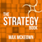 The Strategy Book (Unabridged)