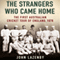 The Strangers Who Came Home: The First Australian Cricket Tour of England (Unabridged) audio book by John Lazenby