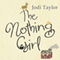 The Nothing Girl (Unabridged)