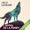 L'Appel de la fort audio book by Jack London