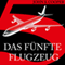 Das fnfte Flugzeug audio book by John S. Cooper