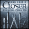 Closer audio book by Donn Cortez