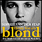 Heute bin ich blond audio book by Sophie van der Stap
