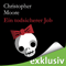 Ein todsicherer Job audio book by Christopher Moore