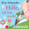 Hilfe, ich bin reich! audio book by Kim Schneyder