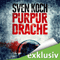 Purpurdrache audio book by Sven Koch