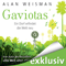 Gaviotas. Ein Dorf erfindet die Welt neu audio book by Alan Weisman