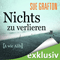 Nichts zu verlieren: [A wie Alibi] (Kinsey Millhone 1) audio book by Sue Grafton