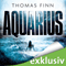 Aquarius audio book by Thomas Finn