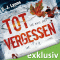 Tot ist nur, wer vergessen ist (Caitlyn Tierney 1) audio book by C. J. Lyons