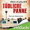 Tdliche Panne. Ein Las-Vegas-Krimi audio book by Rex Kusler