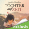 Tchter auf Zeit audio book by Jennifer Handford