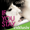 If you stay. Freinander bestimmt audio book by Courtney Cole