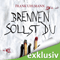 Brennen sollst du audio book by Frank Uhlmann