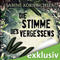 Die Stimme des Vergessens audio book by Sabine Kornbichler