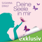 Deine Seele in mir audio book by Susanna Ernst