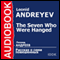 The Seven Who Were Hanged [Russian Edition] audio book by Leonid Nikolaievich Andreyev