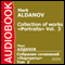 Collection of works. Portraits. Vol. 3 [Russian Edition] (Unabridged) audio book by Mark Aldanov