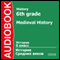 History for 6th Grade: Medieval History [Russian Edition] (Unabridged) audio book by V. Suvorova