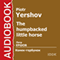 The Humpbacked Little Horse [Russian Edition] (Unabridged) audio book by Piotr Yershov