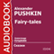 Pushkin's Fairy Tales [Russian Edition] (Unabridged) audio book by Alexander Pushkin
