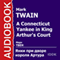 A Connecticut Yankee in King Arthur's Court [Russian Edition] (Unabridged) audio book by Mark Twain