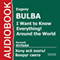 I Want to Know Everything! Around the World [Russian Edition] (Unabridged)