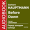 Before Dawn [Russian Edition] audio book by Gerhart Hauptmann