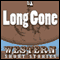 Long Gone (Unabridged) audio book by Peter Dawson