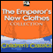 The Emperor's New Clothes Collection (Unabridged) audio book by Hans Christian Andersen